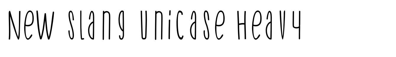 New Slang Unicase Heavy